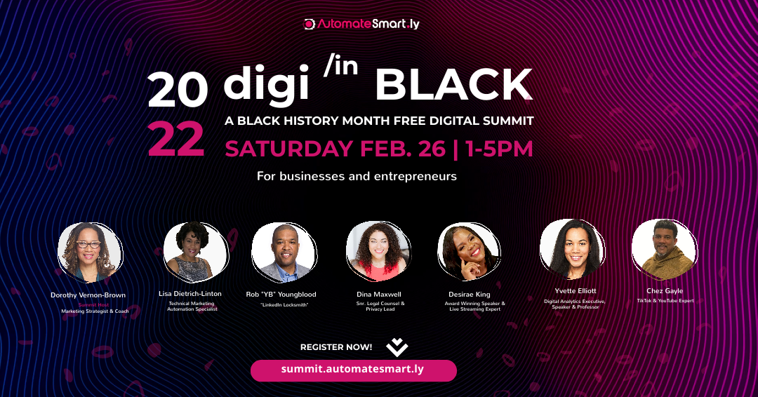 Digi in Black 2022: A Black History Moneth FREE Digital Marketing Summit
